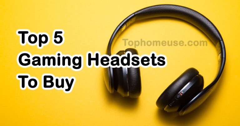 Top 5 Best Gaming Headsets To Buy In 2021