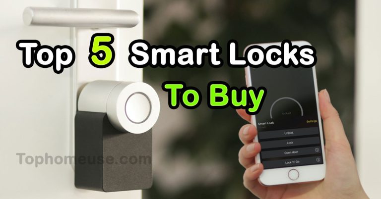 Top 5 Smart Locks To Buy In 2021